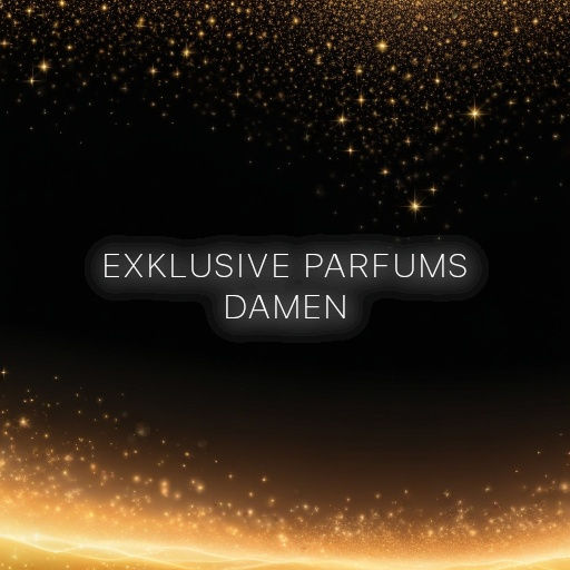 Exklusive Parfums für Damen