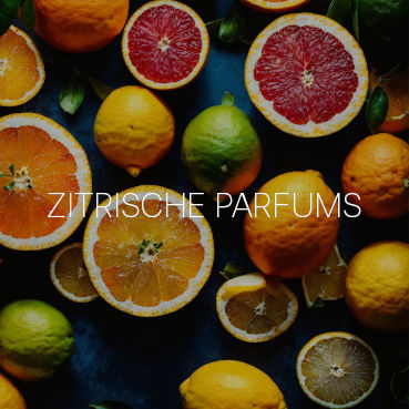 Zitrische Parfums